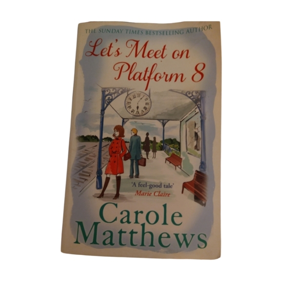 Let's Meet on Platform 8 by Carole Matthews Paperback Book - Picture 1 of 6